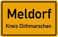 Ortsschild Meldorf.Kreis Dithmarschen